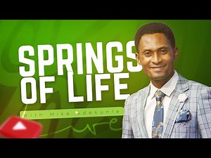 SPRINGS OF LIFE || FAITHFULNESS AT ALL COST