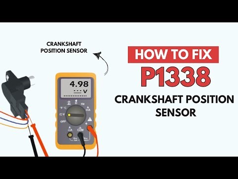 Crankshaft Position Sensor : Fixing the P1338 Engine Error Code