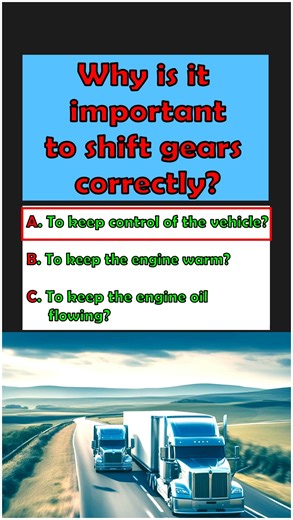 CDL Test Prep: "Why Shifting Gears Matters" #braking #automobile #trucking #cdl #truckdriver #facts