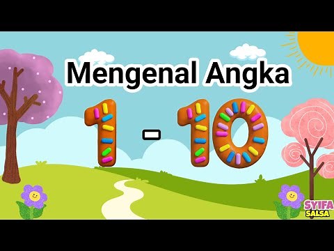 MENGENAL ANGKA 1 - 10 | BELAJAR ANGKA 1-10 | MENGENAL ANGKA