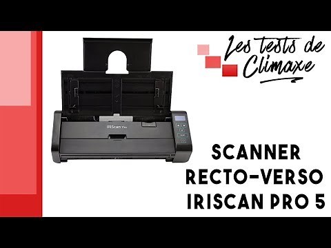 Test d'un scanner de bureau IRIScan Pro 5