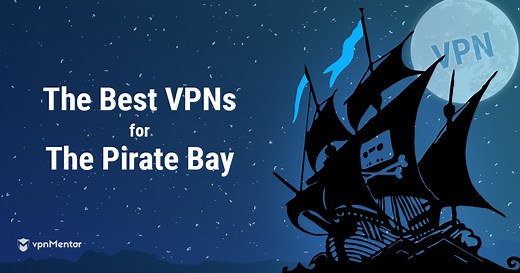 5 Best Pirate Bay VPNs for Fast & Secure Downloads (2025)