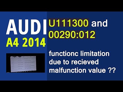2014 Audi A4 U111300 And 00290:012 ￼HOW TO FIX