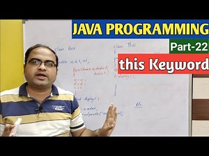 JAVA PROGRAMMING | Part-22 | this Keyword