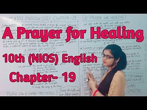 A Prayer for Healing | 10th NIOS English Chap- 19 | full story in Hindi + English |BY Tabassum Ma'am