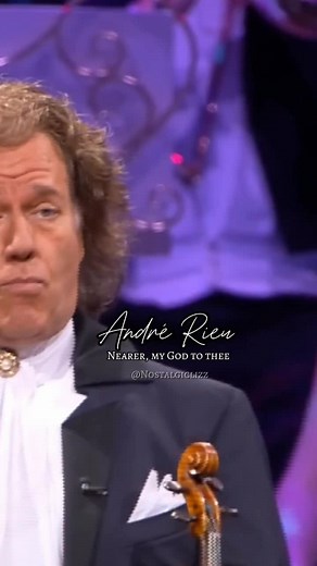 Andrerieu Orchestra Performance of Nearer My God to Thee