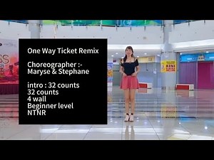 One Way Ticket Remix line dance (Tutorial) 21/8/25