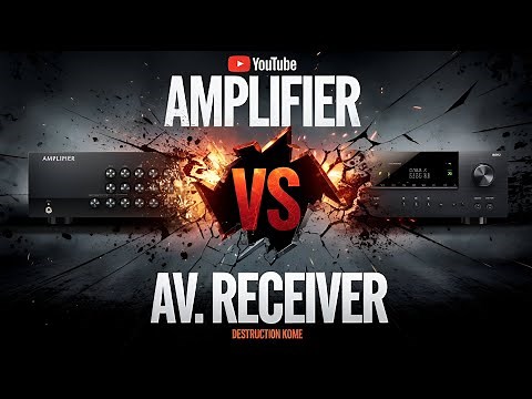 Amplifier vs. AV Receiver – Full Beginners Guide