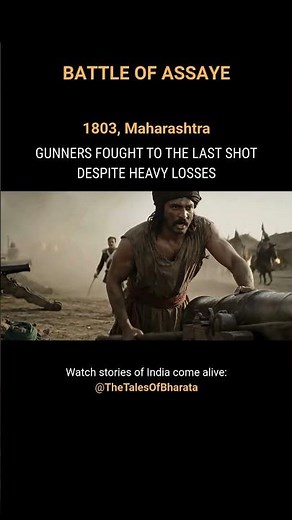 The Tale of the Maratha Artillery Gunner – Battle of Assaye #shorts #indianhistory