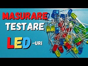 Cum masuram si alimentam corect o dioda tip LED
