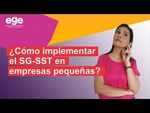 🔟Pasos para IMPLEMENTAR el SG-SST en PYMES. #Ninfavega #EscuelaEGE