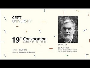 CEPT University Nineteenth Convocation 2025