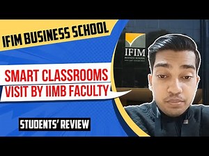 IFIM Bangalore: Honest student review | IFIM Bangalore Review by Student | IFIM Bangalore campus