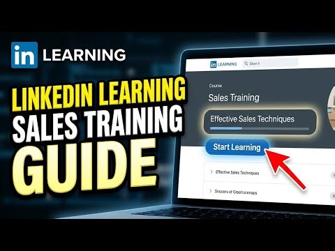 How to manage sales training with LinkedIn Learning - Full Guide