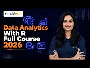 Data Analytics With R Full Course 2026 | Complete R Programming For Data Analytics | Simplilearn