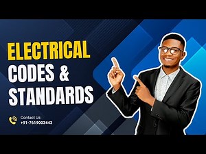 Understanding Electrical Codes & Standards