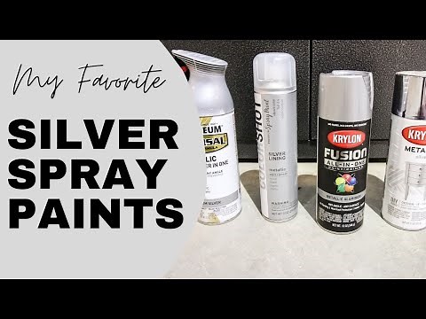 The best silver spray paints: my 4 go to's in action