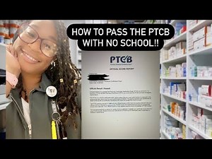 HOW I PASSED THE PTCB WITH NO EXPERIENCE AND BECAME A CERTIFIED PHARMACY TECHNICIAN!!!!
