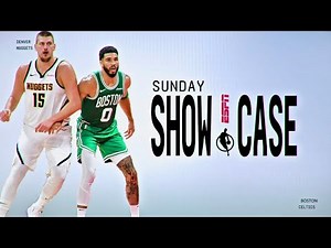 NBA Sunday Showcase on ABC: (DEN @ BOS) - Countdown/Courtside + Intro
