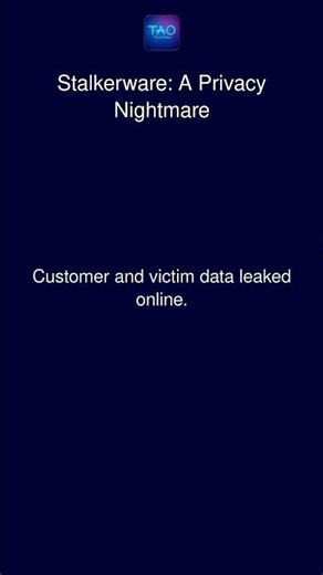 Stalkerware: A Privacy Nightmare