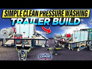 Clean and Simple Pressure Washing & Soft Washing Trailer Setup