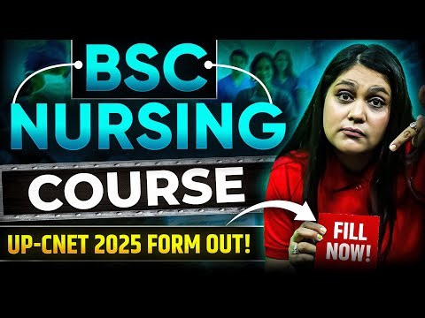UP-CNET 2025 Form Out | B.Sc Nursing Course | Complete Information