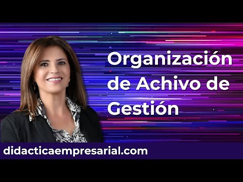 Organización de Archivo de Gestión