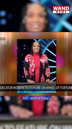 Decatur residents will see a familiar face on Wheel of Fortune! | WAND News
