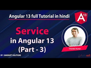 Service in Angular 13 : part - 3 : Angular 13 Tutorial in Hindi