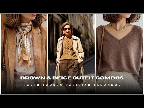 ☕ Brown & Beige Outfit Combos 👜 Ralph Lauren Parisian Elegance