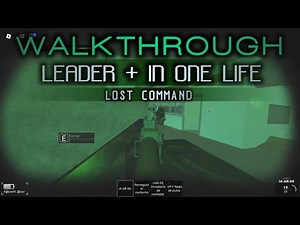 Roblox – Examination | Lost Command Full Walkthrough Solo | Leader & Deathless
