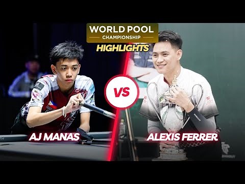 AJ MANAS - ALEXIS FERRER | WORLD POOL CHAMPIONSHIP 2025 | #highlights #billiards #9ball