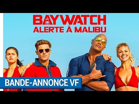 BAYWATCH – ALERT IN MALIBU - French Trailer [currently in theaters]