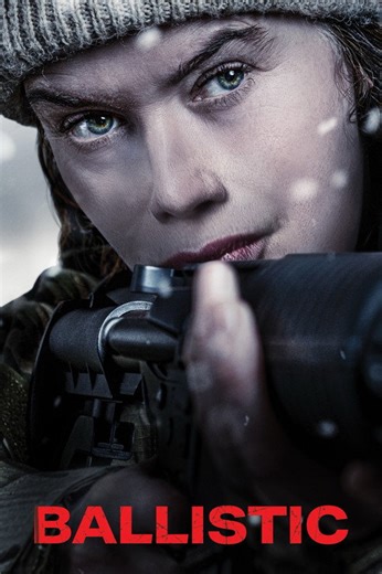 Stream Ballistic (2026): Find it on Netflix, Prime Video, Hulu & more