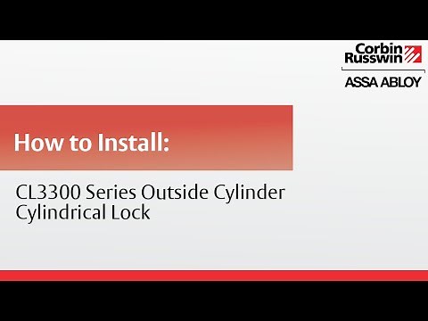 How to Install Corbin Russwin Cylindrical Lock | CL3300 Series Outside Cylinder