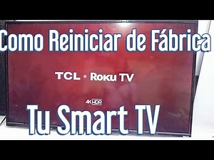 Como REINICIAR de Fábrica tu Smart TV. // Como FORMATEAR o Reset a un TCL ROKU