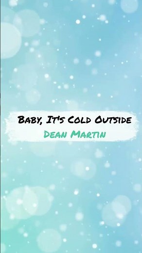 Baby, It's Cold Outside - Dean Martin #Short #Shorts