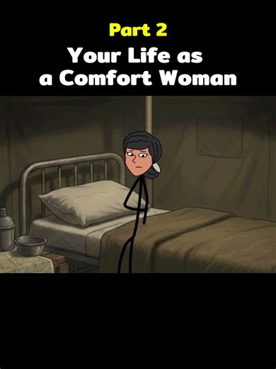 Part 2: Your Life as a Comfort Woman #woman #darkhistory #medievaltimes