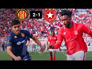 ESS vs EST Taraji 1-2 فوز الترجي على النجم في الدقائق الاخيرة 🔥