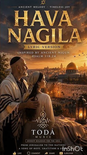 HAVA NAGILA ❤️ The Hebrew Song That Has Inspired the World | Lyric Version #shorts #todamusic #music
