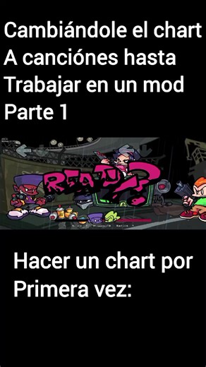 haces un chart por primera vez: #fnf #mod