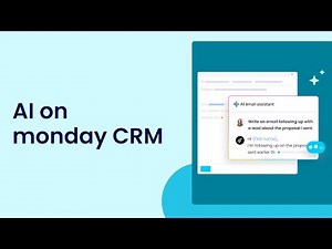 Using AI on monday CRM to Sell Smarter and Move Faster | monday.com tutorials