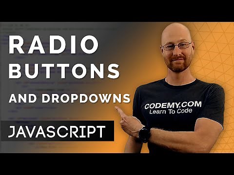 Radio Buttons and Drop Down Menus - Javascript Programming 18