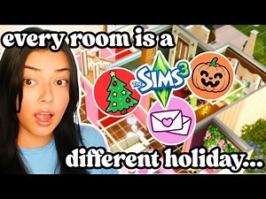 the sims 3 BUT every room is a DIFFERENT HOLIDAY!