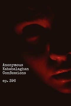 Anonymous Kababalaghan Confessions Episode 396