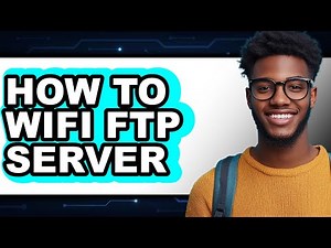 How to Wifi Ftp Server - Step by Step