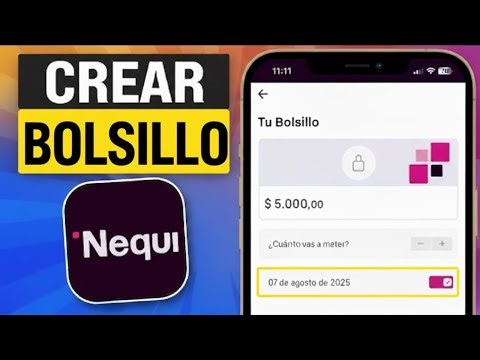 How to Create a Pocket in Nequi 💰 | Quick and Easy Guide (2025)