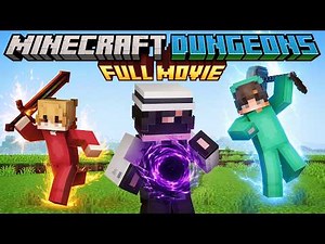 Minecraft Dungeons: THE MOVIE