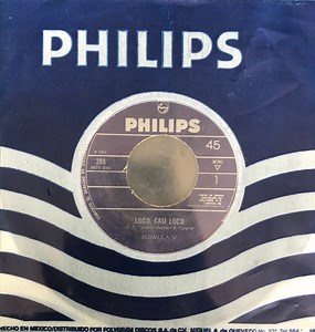 Formula V - La Fiesta De Blas / Loco, Casi Loco