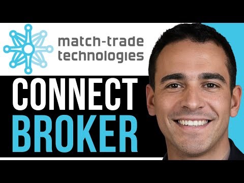 How To Connect A Broker To Match Trader | Simple Guide